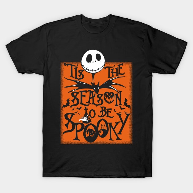 Spooky Halloween Horror Ghost Christmas Slogan T-Shirt by BoggsNicolas